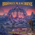 BRSELMASCHINE - Indian Camel - CD Madeingermany MadeInGermany Krautrock Folkrock