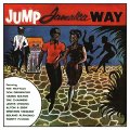 VARIOUS - Jump Jamaica Way - CD Go Bop Exotica Ska
