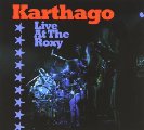 KARTHAGO - Live At The Roxy - 2 CD 1976 Jewelcase Edition MadeInGermany Krautrock Rock