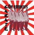 EMPERORS - Karate - CD Fossil Records Soul
