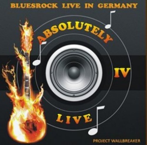 VARIOUS - Absolutely Live IV - Project Wallbreaker  CD 214 Rock