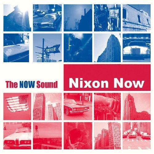 NIXON NOW - The Now Sound - LP Elektrohasch Psychedelic
