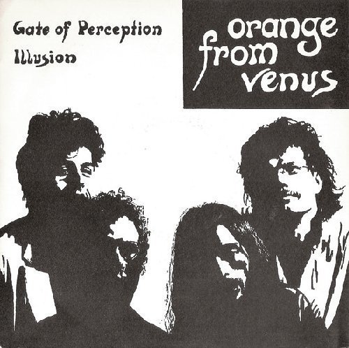 ORANGE FROM VENUS - Gate Of Perceptionillusion - 7 inch Private Records Psychedelic Progressiv