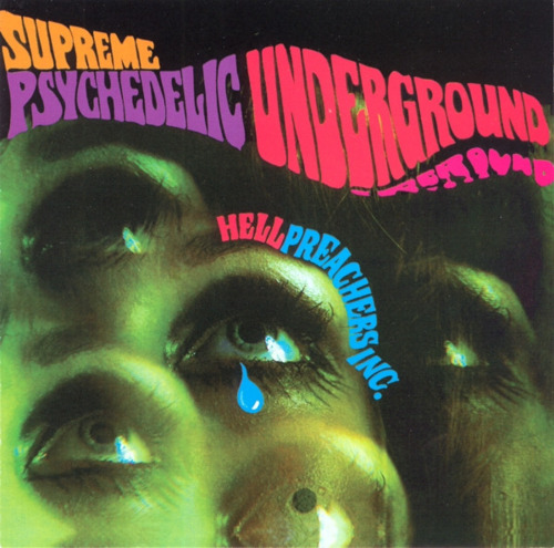 HELL PREACHERS INC - Supreme Psychedelic Underground - CD 1968 Mason Records Krautrock