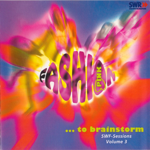 FASHION PINK - ...TO BRAINSTORM SWF-Session - CD 1968 Longhair Progressiv Krautrock