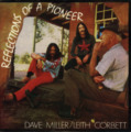 DAVE MILLER LEITH CORBETT - Reflection of a Pioneer- CD 197 Vicious Psychedelic Bluesrock