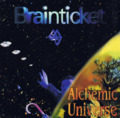 BRAINTICKET - Alchemic Universe - CD 2 Digipack fuenfundvierzig Elektronik Krautrock