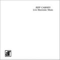 JEFF CARNEY - Live Electronic Music - LP Lion Elektronik