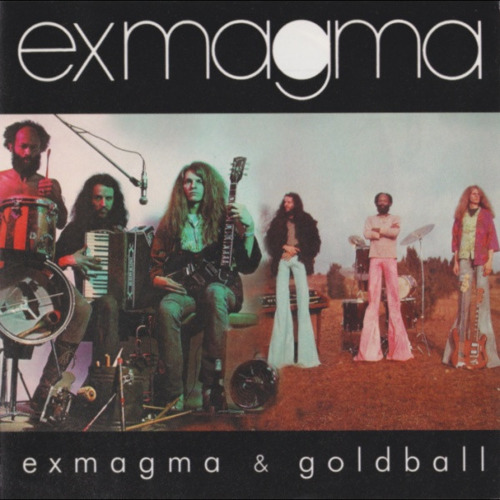 EXMAGMA - Exmagma  Goldball - CD 1973  1974 Krautrock Daily Records Progressiv
