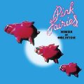 PINK FAIRIES - Kings Of Oblivion - LP colour Future Shock Hardrock