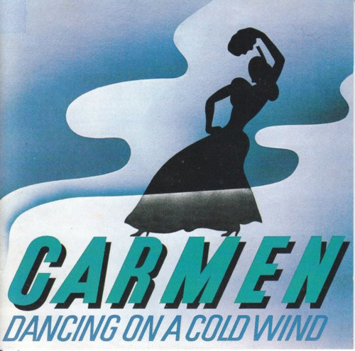 CARMEN - Dancing On A Cold Wind - CD Line Records Psychedelic Progressiv