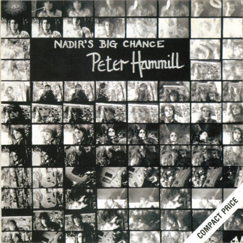 HAMMILL PETER - Nadirs Big Chance - CD Charisma Progressiv