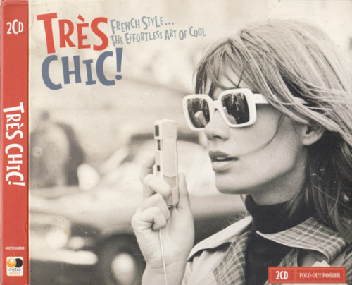 VARIOUS - Tres Chic - 2 CD Metro Psychedelic Beat