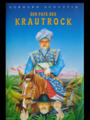 GERHARD AUGUSTIN - Der Pate Des Krautrock - Buch Bosworth Rock