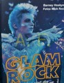 GLAMROCK - Bowie Bolan Und Die Glitter Revolution - Buch Hannibal Glamrock
