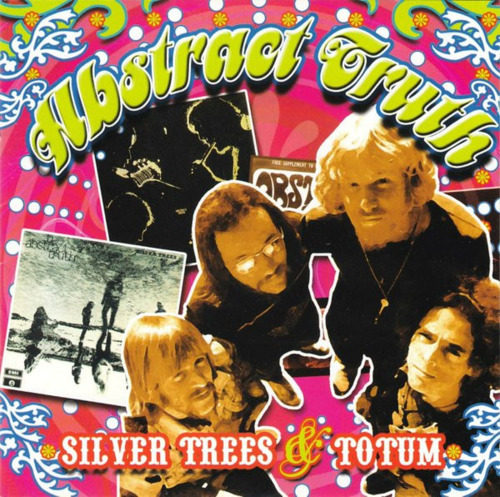 ABSTRACT TRUTH - Silver Trees  Totum - 2 Albums on 1 CD Fresh Music Progressiv