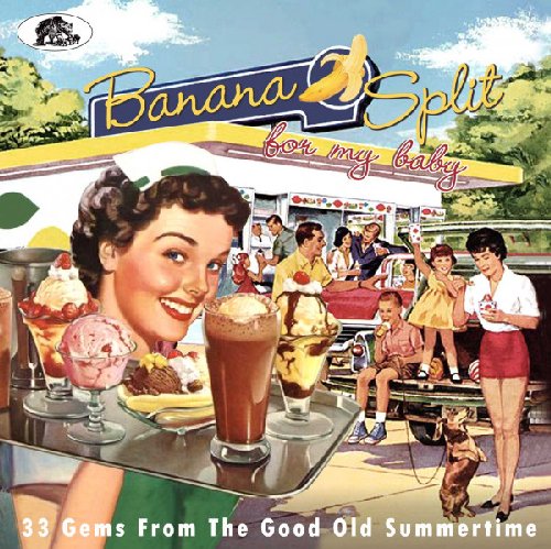 VARIOUS - Season Greetingsbanana Split For My Baby - 33 Gems From The Good Old Pop